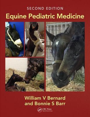 Equine Pediatric Medicine 2nd Ed