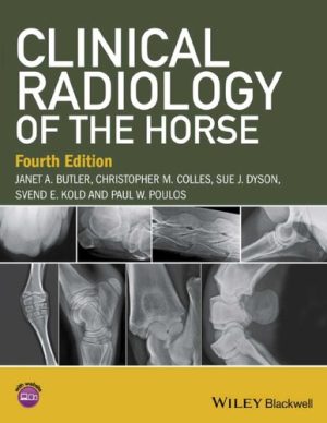 Clinical Radiology of the Horse 4th Ed