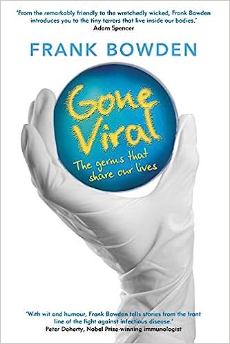 Gone Viral The germs that share our lives