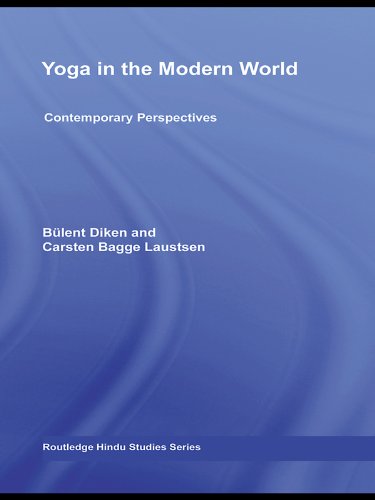 Yoga in the Modern World Contemporary Perspectives