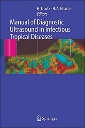 Manual of Diagnostic Ultrasound in Infectious Tropical Diseases
