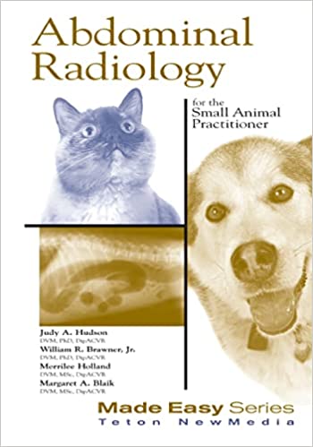 Abdominal Radiology for the Small Animal Practitioner