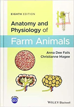Anatomy And Physiology Of Farm Animals 8th Ed