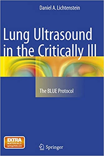 Lung Ultrasound in the Critically Ill The BLUE Protocol
