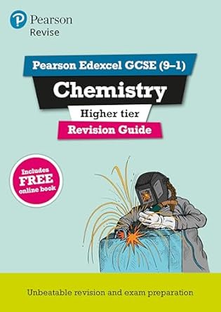 Pearson Revise Edexcel Gcse Chemistry Higher Revision Guide