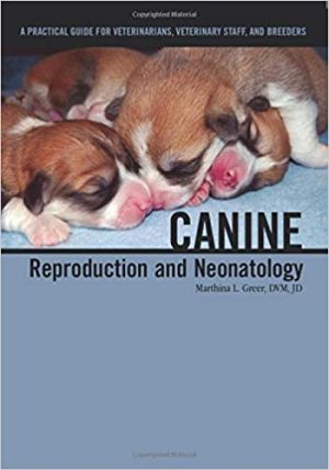 Canine Reproduction and Neonatology