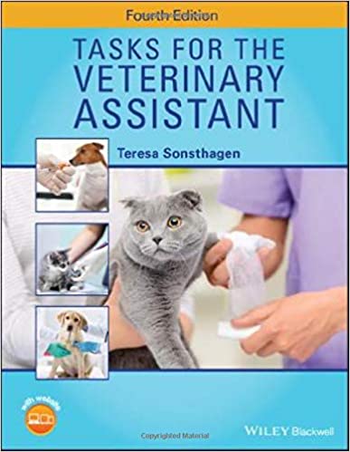 Tasks for the Veterinary Assistant 4th Ed