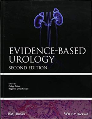 Evidence Based Urology 2nd Ed