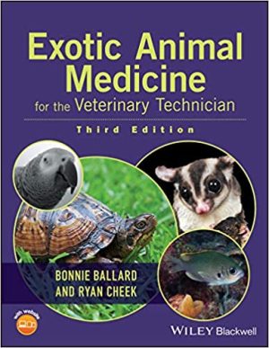 Exotic Animal Medicine for the Veterinary Technician