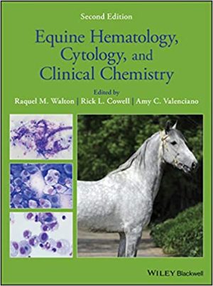 Equine Hematology Cytology And Clinical Chemistry 2nd Ed