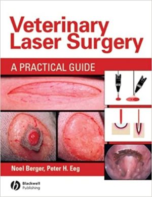 Veterinary Laser Surgery A Practical Guide
