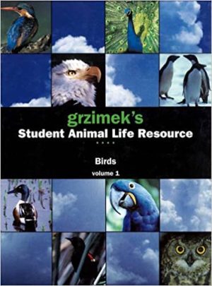 Grzimeks Student Animal Life Resource Birds