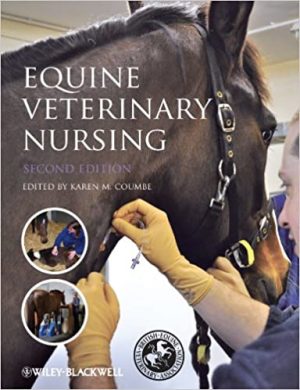 Equine Veterinary Nursing 2nd Ed