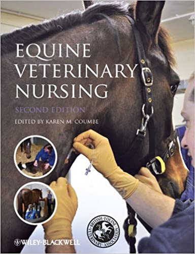 Equine Veterinary Nursing 2nd Ed