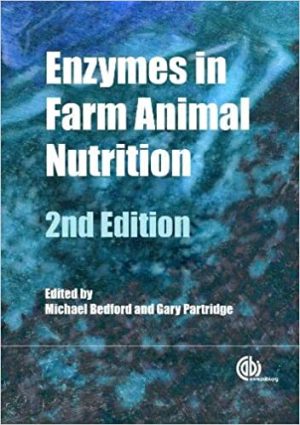 Enzymes in Farm Animal Nutrition 2nd Ed