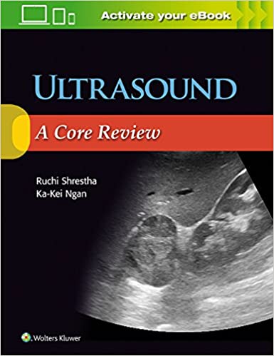 Ultrasound A Core Review