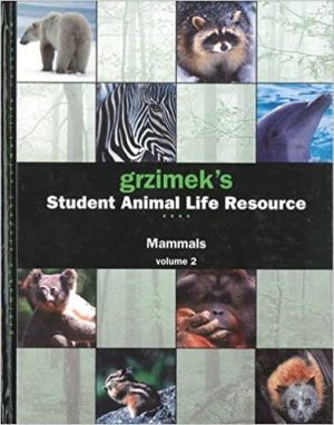 Grzimeks Student Animal Life Resource Mammals