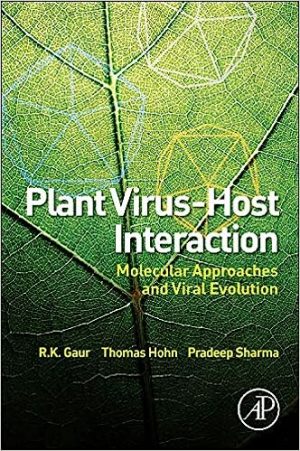 Plant Virus Host Interaction Molecular Approaches and Viral Evolution