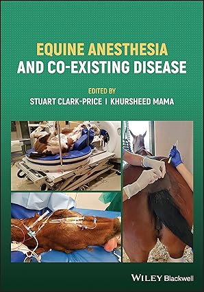 Equine Anesthesia and Co Existing Disease