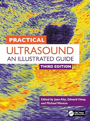 Practical Ultrasound An Illustrated Guide 3rd Edition