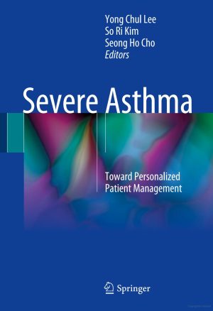 Severe Asthma Toward Personalized Patient Management