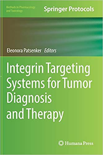 Integrin Targeting Systems for Tumor Diagnosis and Therapy Methods in Pharmacology and Toxicology