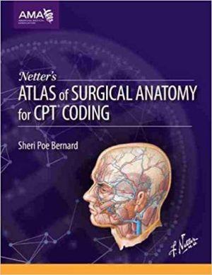 Netters Atlas of Surgical Anatomy for CPT Coding