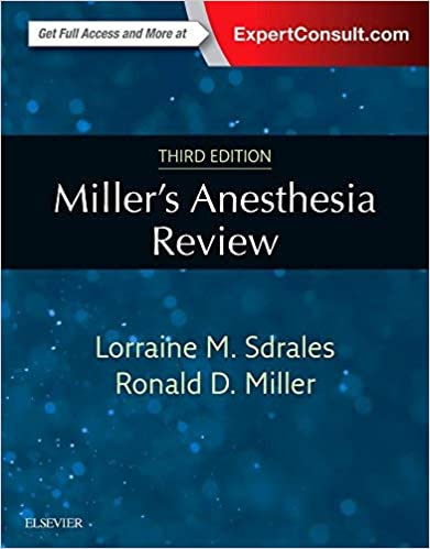 Millers Anesthesia Review 3rd Edition