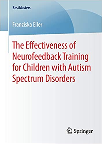 The Effectiveness of Neurofeedback Training for Children with Autism Spectrum Disorders
