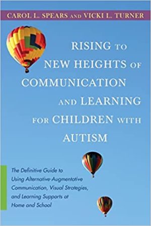 Rising to new heights of communication and learning for children with autism