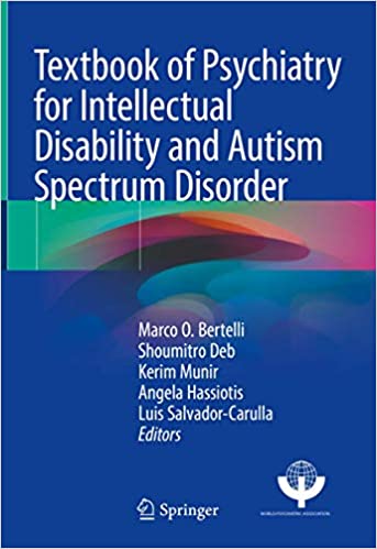 Textbook of Psychiatry for Intellectual Disability and Autism Spectrum Disorder