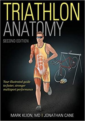 Triathlon Anatomy 2nd Edition