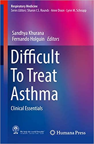 Difficult To Treat Asthma Clinical Essentials