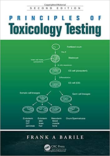 Principles of Toxicology Testing 2nd Edition