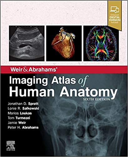 Weir & Abrahams Imaging Atlas of Human Anatomy 6th Ed