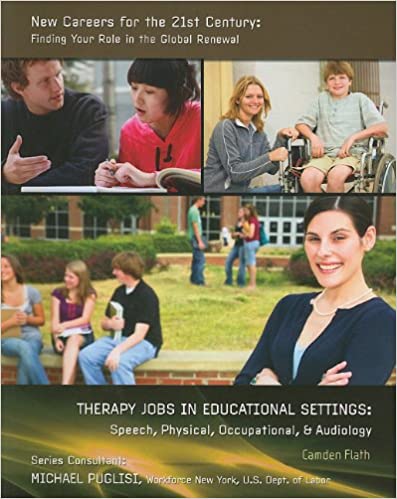 Therapy Jobs in Educational Settings Speech Physical Occupational & Audiology