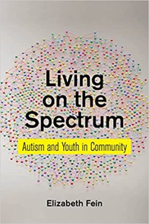 Living on the Spectrum Autism and Youth in Community