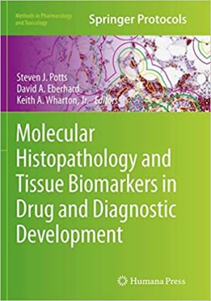 Molecular Histopathology and Tissue Biomarkers in Drug and Diagnostic Development