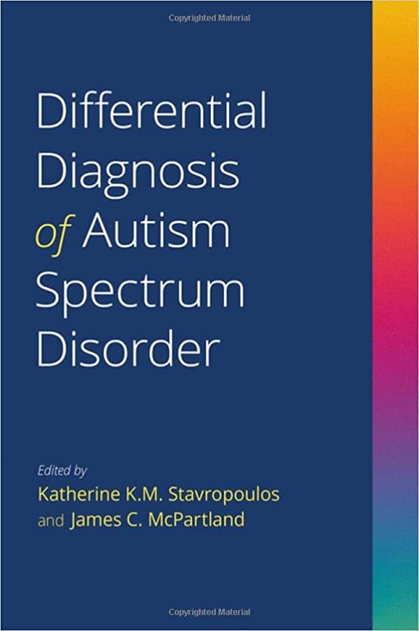 Differential Diagnosis of Autism Spectrum Disorder