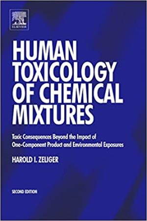 Human Toxicology of Chemical Mixtures 2nd Edition