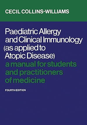 Paediatric allergy and clinical immunology