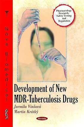 Development of New MDR Tuberculosis Drugs