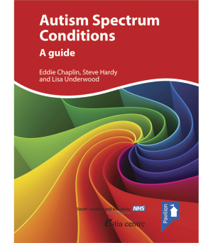Autism Spectrum Conditions a Guide