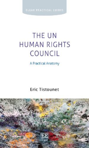 The UN Human Rights Council A Practical Anatomy