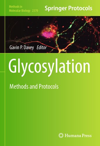 Glycosylation Methods and Protocols