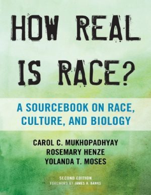 How Real Is Race A Sourcebook on Race Culture and Biology