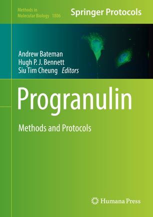 Progranulin Methods and Protocols