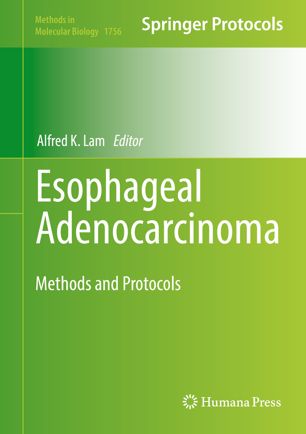 Esophageal Adenocarcinoma Methods and Protocols
