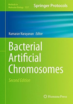Bacterial Artificial Chromosomes 2nd Edition
