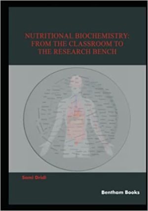 Nutritional Biochemistry From the Classroom to the Research Bench